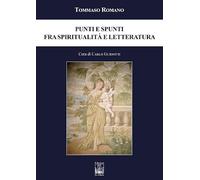 Punti e Spunti fra Spiritualità e Letteratura