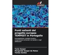Punti salienti del progetto europeo TEMPEST in Portogallo: Autoregolazione, sostegno sociale e comportamenti alimentari nei bambini e negli adolescenti