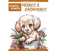 Punto a Punto: Dioses y Diosas - El Juego de Unir Los Puntos: Puntos a unir desafiantes para adultos con más de 15.000 puntos | Relajación y antiestrés con hermosos motivos de perros y cachorros