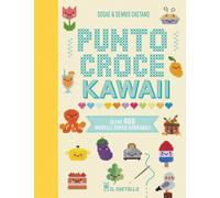 Punto croce kawaii [Paperback] [Mar 06, 2024] Caetano, Sosae and Caetano, Dennis