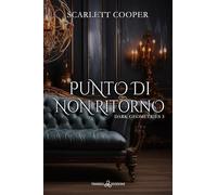 Punto di non ritorno. Dark geometries (Vol. 3)