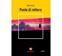 Punto di rottura - [Edizioni Italiane]