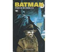 Punto di svolta. Batman