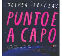 Punto e a capo. Ediz. a colori - Jeffers Oliver