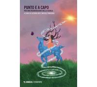 Punto e a capo. Per una rigenerazione della scuola