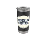 Punto e virgola Survivor Semicolon E Survival Grammar Warrior Bicchiere termico in acciaio inox doppia parete