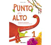 Punto in alto. Matematica. Per la Scuola elementare (Vol. 1)