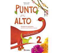 Punto in alto. Matematica. Per la Scuola elementare (Vol. 2)