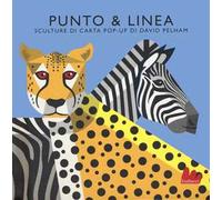Punto & linea. Ediz. a colori