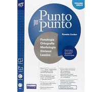 Punto per punto. Morfologia-Extrakit-Openbook-Comunicazione-Lessico-Mappe. Per la Scuola media. Con e-book. Con espansione online