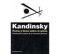 Punto y linea sobre el plano / Point and Line on The Plane: Contribucion Al Analisis De Los Elementos Pictoricos / Contribution to Analysis of Pictorial Elements: 25