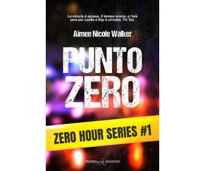 Punto zero - Walker Aimee Nicole