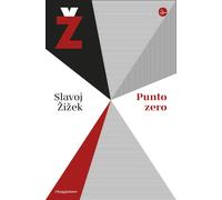 Punto zero - Zizek Slavoj
