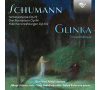 Robert Schumann Schumann: Fantasiestücke, Op. 73.../Glinka: Trio Pathétique (CD)
