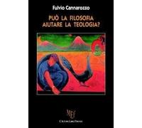 Può la filosofia aiutare la teologia?