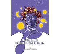 Può una stella decidere di non brillare?