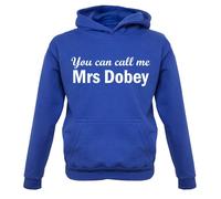 Puoi Chiamarmi Mrs Dobey - Felpa Per Bambini - 180 Dardi Amore Chris