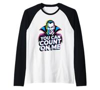 Puoi contare su di Me Halloween Vampire Lover - Divertente Gioco di Parole Maglia con Maniche Raglan