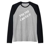 Puoi Farlo Anche tu Maglia con Maniche Raglan