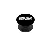 Puoi prendermi ma non puoi prendere il mio bunghole PopSockets PopGrip Adesivo