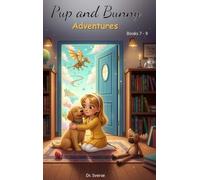 Pup and Bunny Adventures, Books 7-9