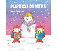Pupazzi di neve. Ediz. a colori