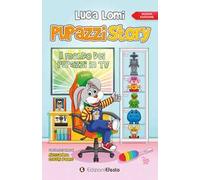 Pupazzi story. Il mondo dei pupazzi in TV