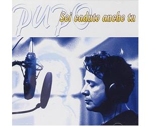 Pupo - Sei Caduto Anche Tu