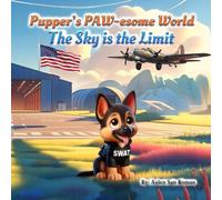 Pupper's PAW-esome World: The Sky is the Limit