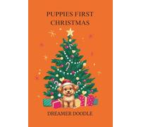 PUPPIES FIRST CHRISTMAS: Christmas Coloring Book for Kids and Adults