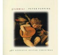 Pupping, Peter - Gloria An Acoustic Guitar Christmas