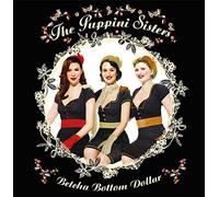 Puppini Sisters - Betcha Bottom Dollar