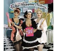 Puppini Sisters - High Life