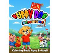Puppy Dog Adventures Coloring Book Volume 2