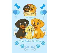 Puppy Dog Tales: The Baby Brother: 6