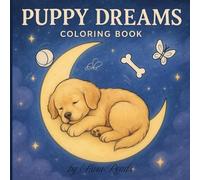 Puppy Dreams: Coloring Book