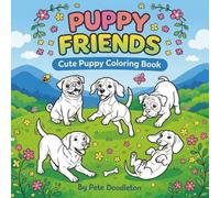 Puppy Friends: Cute Puppy Coloring Book