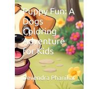 Puppy Fun: A Dogs Coloring Adventure for Kids