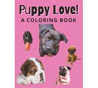 Puppy Love!: A Coloring Book