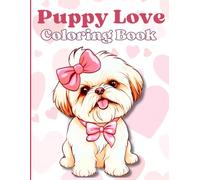 Puppy Love Coloring Book