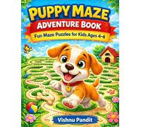 Puppy Maze Adventure Book for Kids: Fun Maze Puzzles for Kids Ages 4-6
