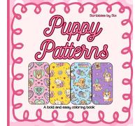 Puppy Patterns: A Bold & Easy Coloring Book
