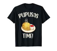 Pupusas Time! Latin Salvadorian Food Lovers Pupusa Maglietta
