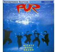 Pur - Nichts Ohne Grund (Remastered)