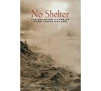 Pura Lopez-Colome No Shelter (Tascabile)