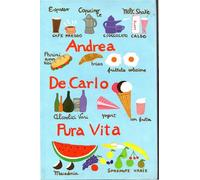 Pura vita Andrea De Carlo Mondolibri 2003