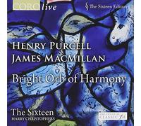Henry Purcell Henry Purcell/James MacMillan: Bright Orb of Harmony (CD) Album