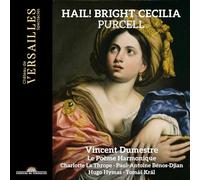PURCELL: HAIL! BRIGHT CECILIA