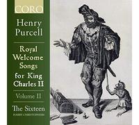 Purcell/ Sixteen/ Christophers - Royal Welcome Songs 2