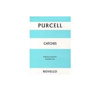 Purcell Society Volume 22A - Catches (Paperback). For Voce all'unisono